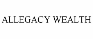 ALLEGACY WEALTH