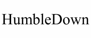 HUMBLEDOWN