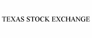TEXAS STOCK EXCHANGE