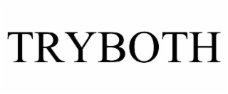 TRYBOTH