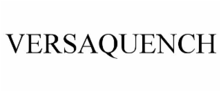 VERSAQUENCH
