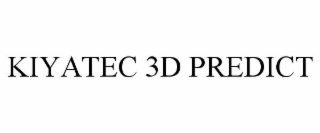 KIYATEC 3D PREDICT