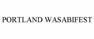 PORTLAND WASABIFEST