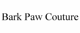 BARK PAW COUTURE