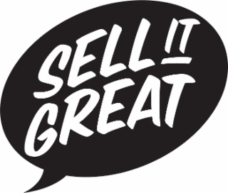 SELL IT GREAT