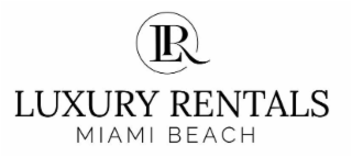 LR LUXURY RENTALS MIAMI BEACH