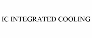 IC INTEGRATED COOLING