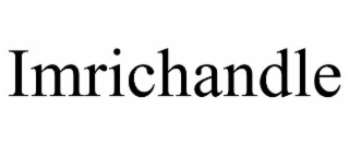 IMRICHANDLE
