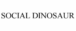 SOCIAL DINOSAUR