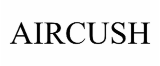 AIRCUSH