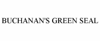 BUCHANAN'S GREEN SEAL