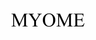 MYOME