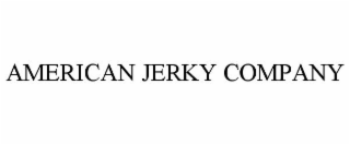 AMERICAN JERKY COMPANY