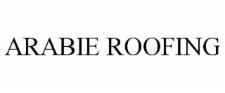 ARABIE ROOFING