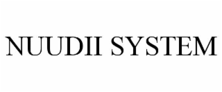 NUUDII SYSTEM