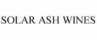 SOLAR ASH WINES