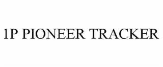 1P PIONEER TRACKER