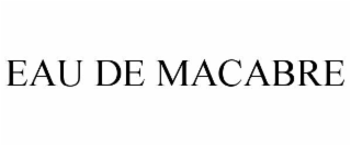 EAU DE MACABRE