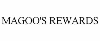 MAGOO'S REWARDS