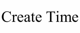 CREATE TIME