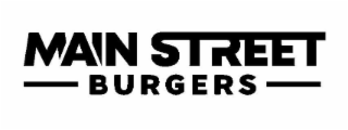 MAIN STREET BURGERS