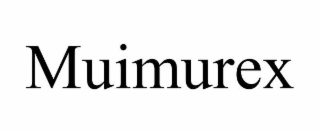 MUIMUREX