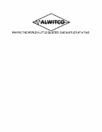 ALWITCO MAKING THE WORLD A LITTLE QUIETER, ONE MUFFLER AT A TIME