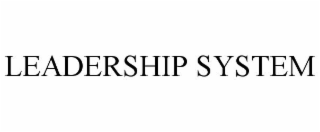 LEADERSHIP SYSTEM