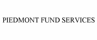 PIEDMONT FUND SERVICES