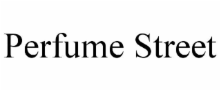 PERFUME STREET