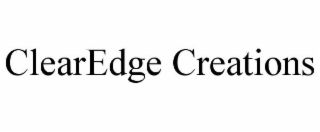 CLEAREDGE CREATIONS