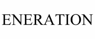 ENERATION