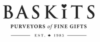BASKITS PURVEYORS OF FINE GIFTS EST. 1985