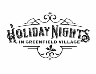 HOLIDAY NIGHTS IN GREENFIELD VILLAGE