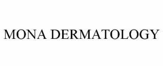 MONA DERMATOLOGY