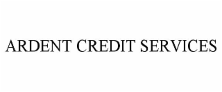 ARDENT CREDIT SERVICES