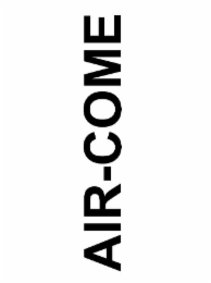 AIR COME