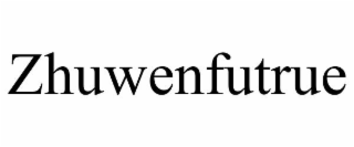 ZHUWENFUTRUE