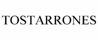 TOSTARRONES
