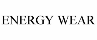 ENERGY WEAR