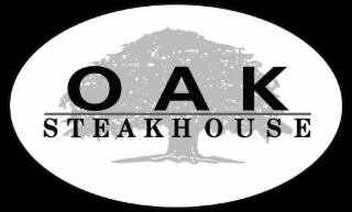 OAK STEAKHOUSE