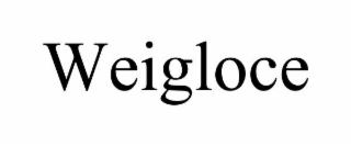 WEIGLOCE