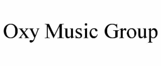 OXY MUSIC GROUP