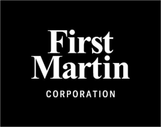 FIRST MARTIN CORPORATION