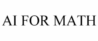 AI FOR MATH