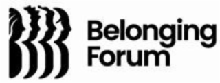 BELONGING FORUM