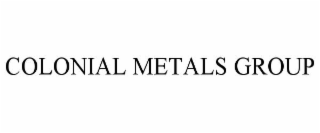 COLONIAL METALS GROUP
