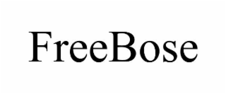 FREEBOSE