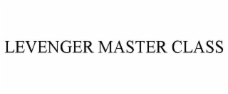 LEVENGER MASTER CLASS