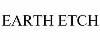 EARTH ETCH